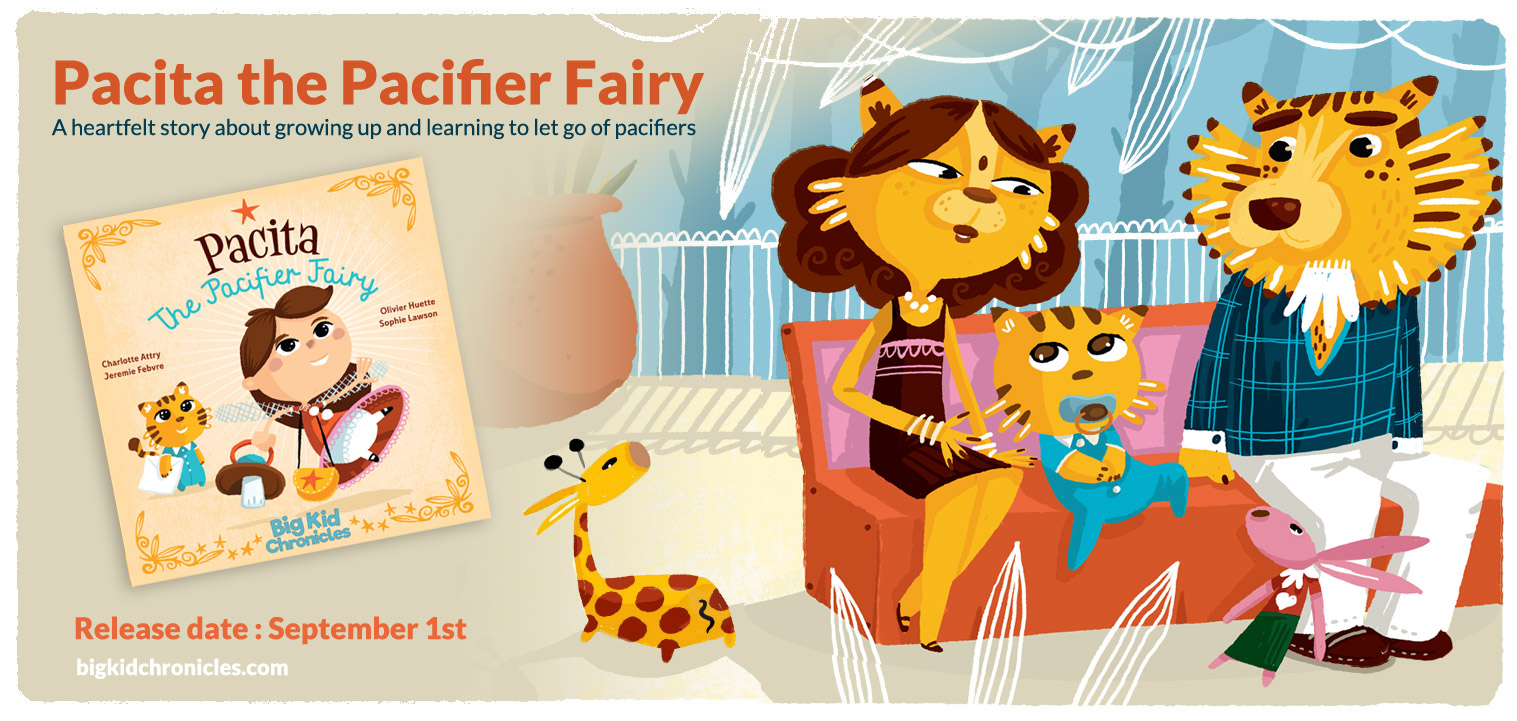 Pacita the Pacifier Fairy Big Kid Chronicles
